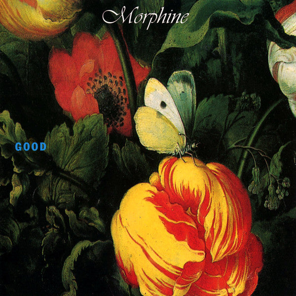 Morphine - Good