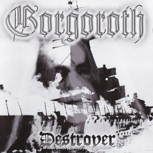 Gorgoroth - Destroyer