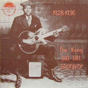 Big Bill Broonzy - 1928-1936