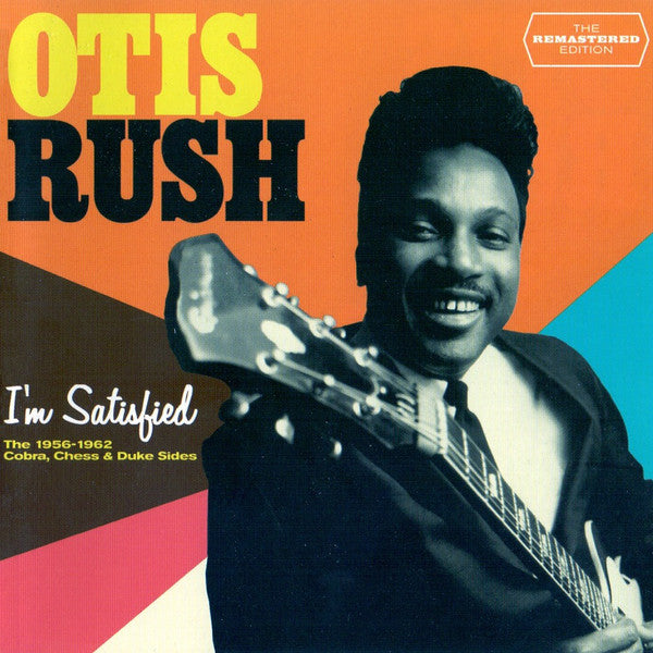 Otis Rush - I'm Satisfied