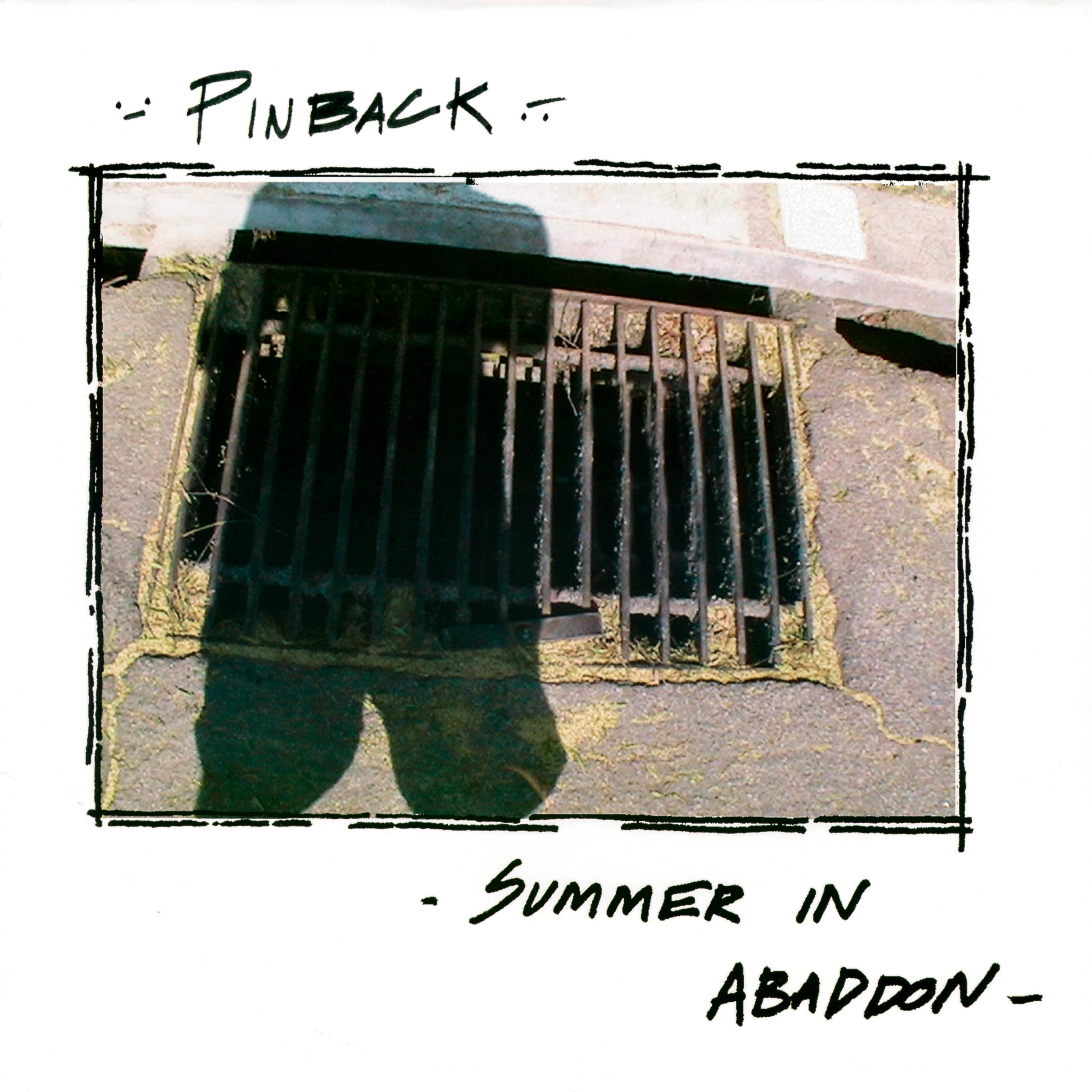 Pinback - Summer in Abaddon