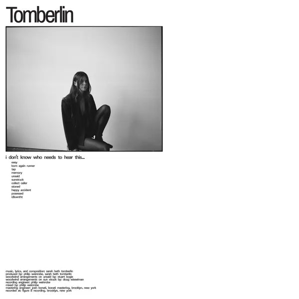 Tomberlin - I Don't Know Who Needs to Hear This