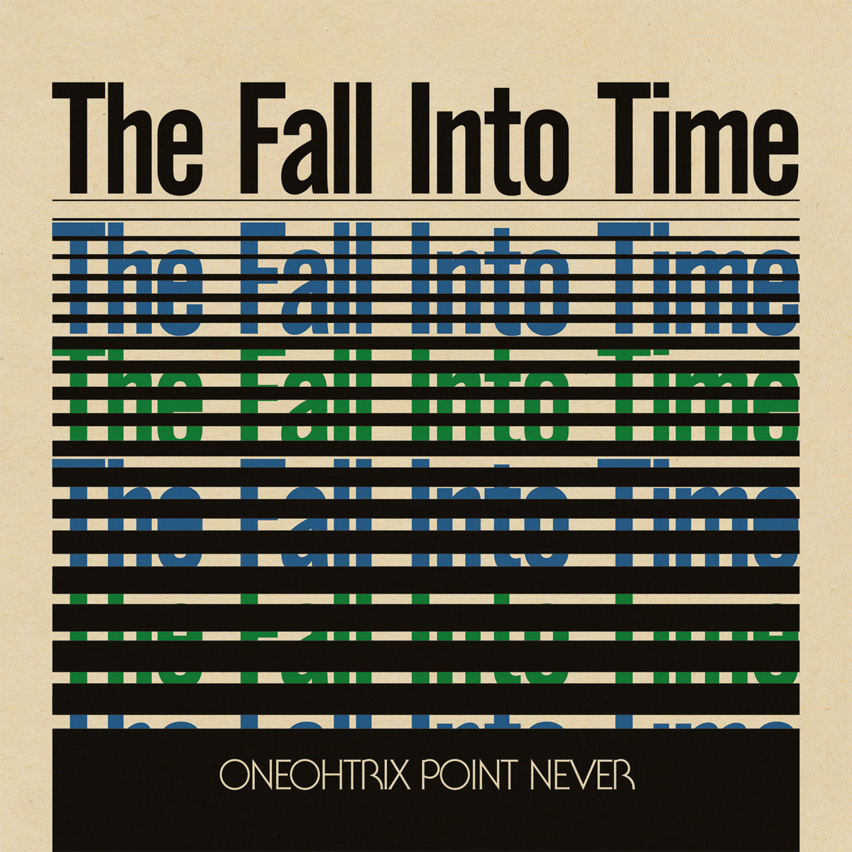 Oneohtrix Point Never - The Fall Into time (RSD)