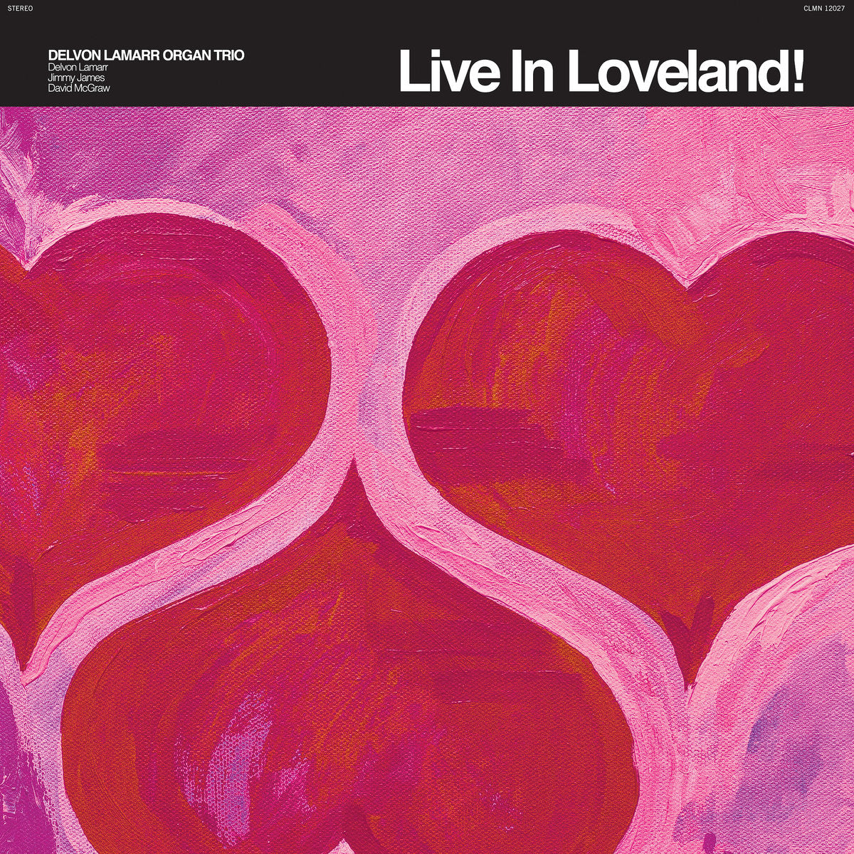 Delvon Lamarr Organ Trio - Live in Loveland! (RSD)