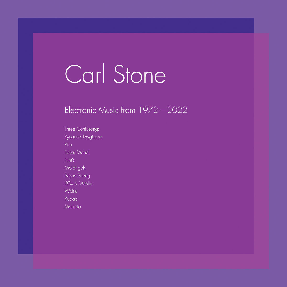 Carl stone - Electronic Music from 1972-2022