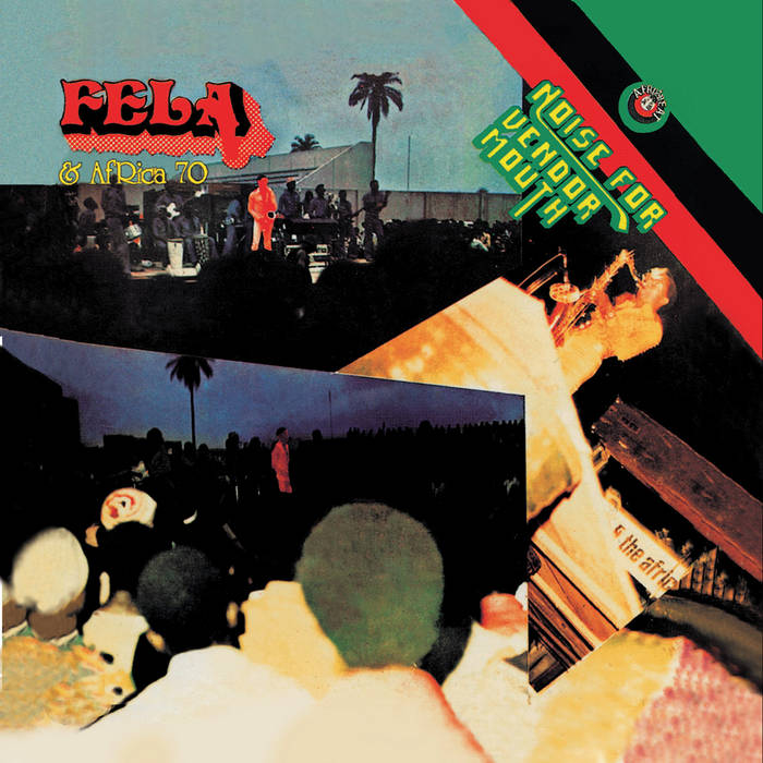 Fela Kuti - Noise for Vendor Mouth