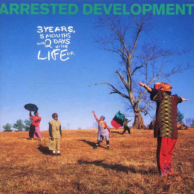 Arrested Development - 3 Years 5 Months and 2 Days in the Life of...