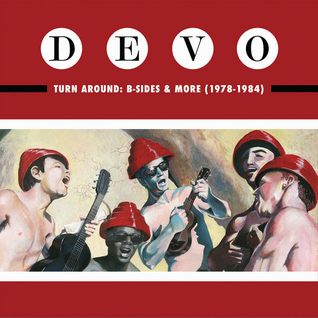Devo - Turn Around: B-Sides & More (1978-1984)