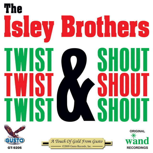 Isley Brothers - Twist & Shout