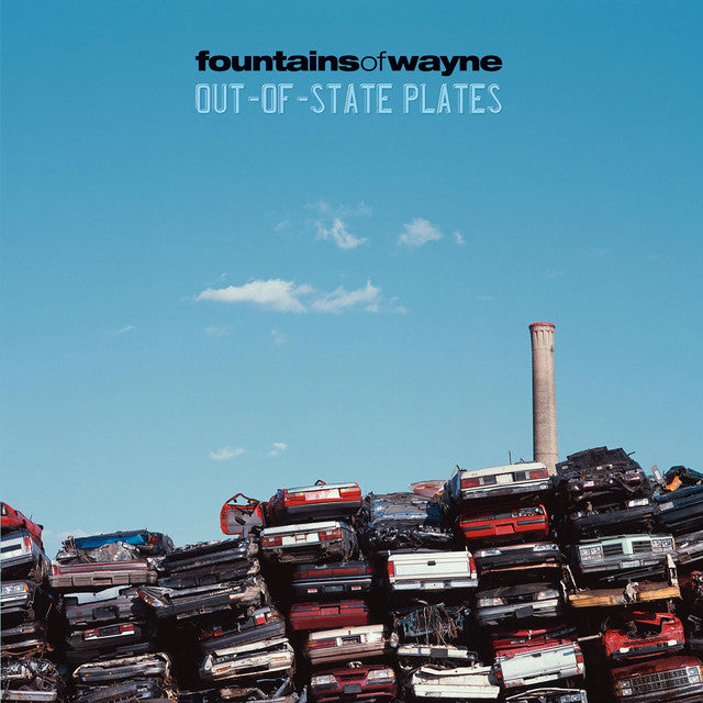 Fountains of Wayne - Out-of-State Plates