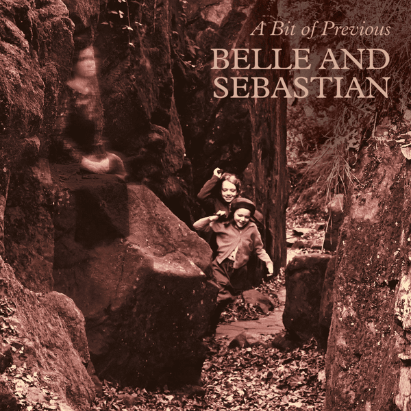 Belle & Sebastian - A bit of Previous