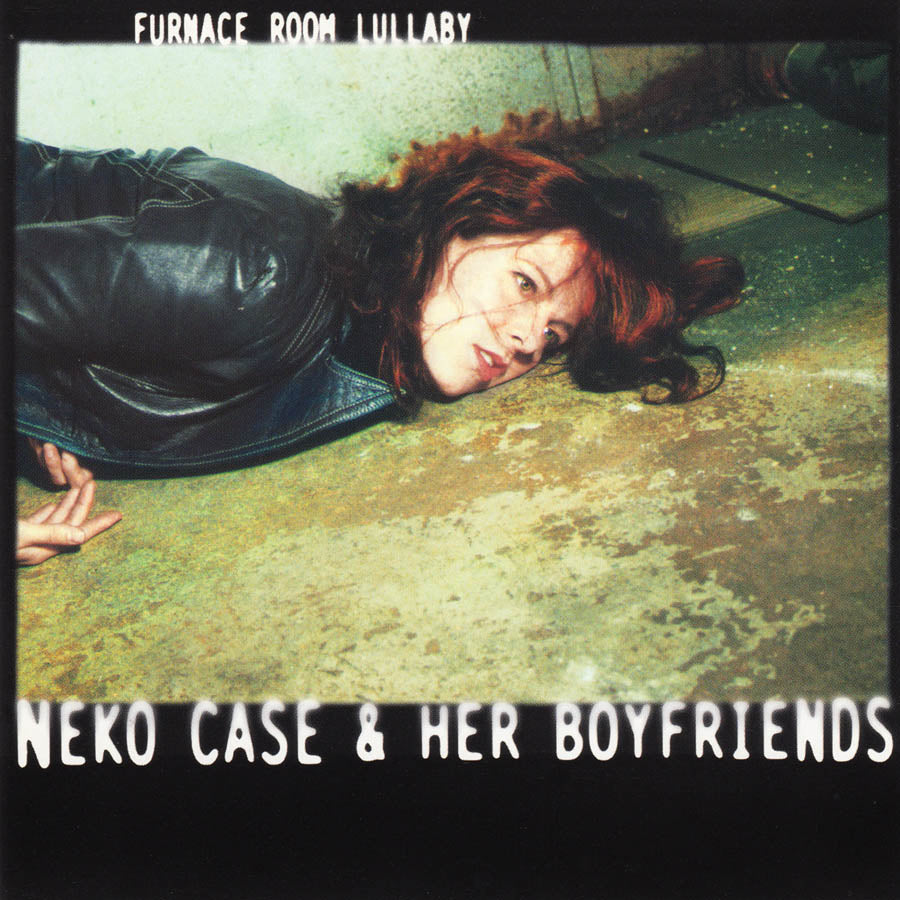 Neko Case - Furnace Room Lullaby