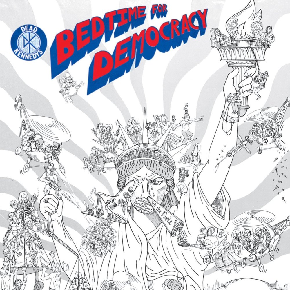 Dead Kennedys - Bedtime for Democracy
