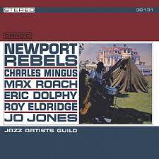 Jazz Artists Guild - Newport Rebels (RSD)