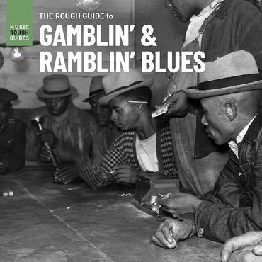 VA-The Rough Guide to Gamblin' & Ramblin' Blues RSD