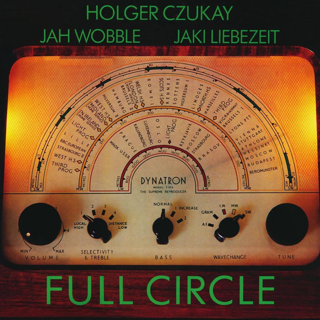 Holger Czukay, Jah Wobble, and Jaki Liebezeit - Full Circle