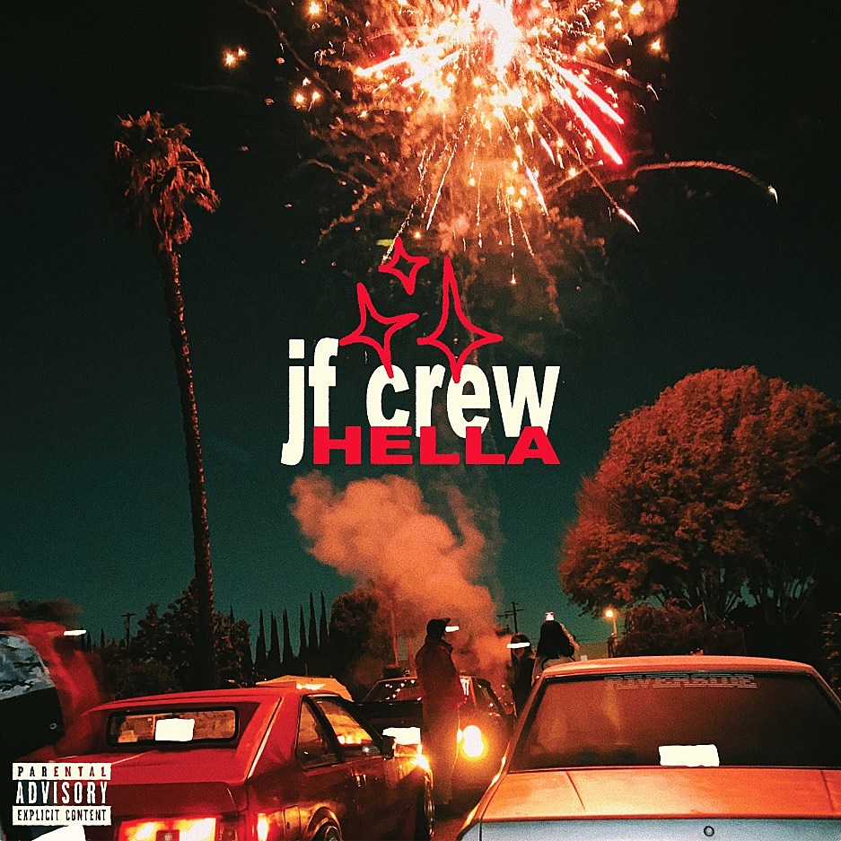 Just Friends Crew - HELLA