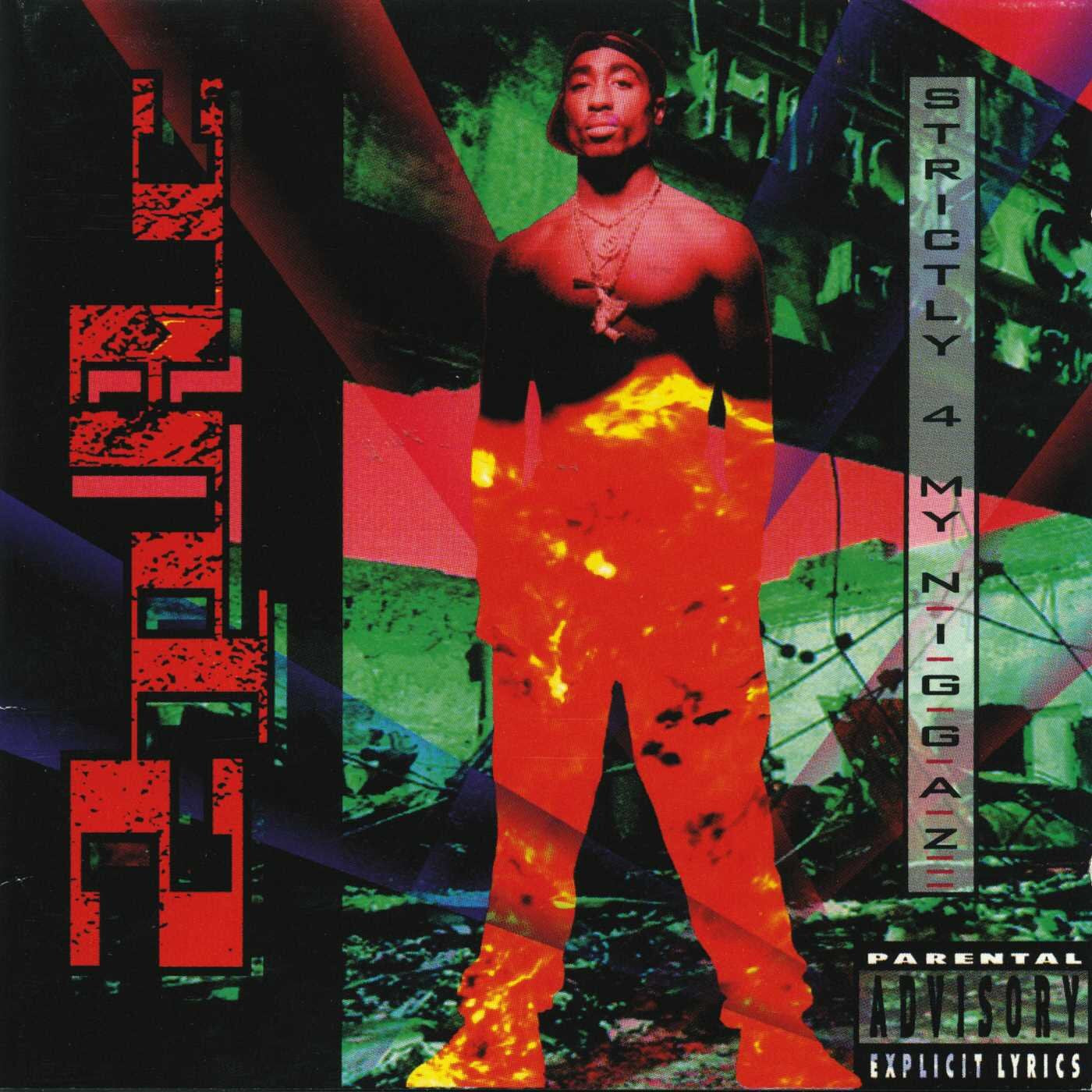 Tupac - Stictly 4 My