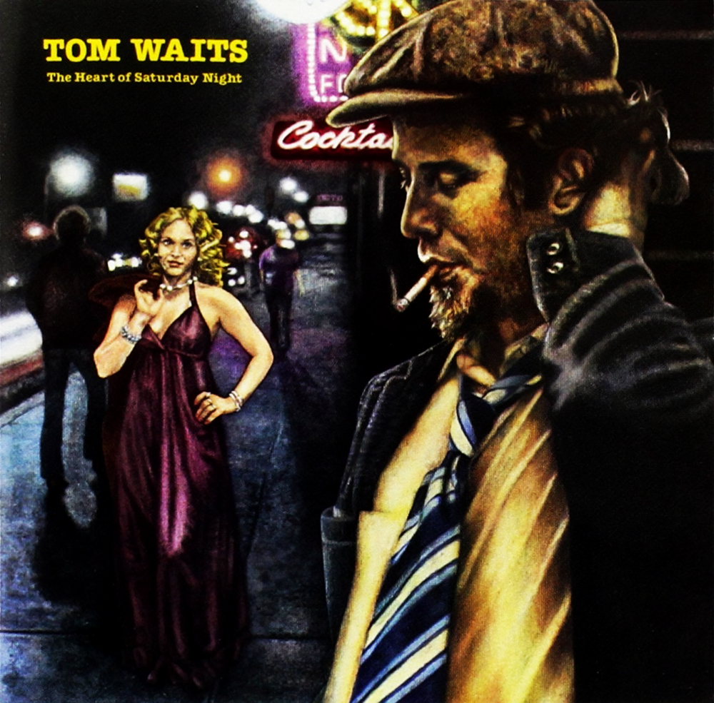 Tom Waits - The Heart of Saturday Night