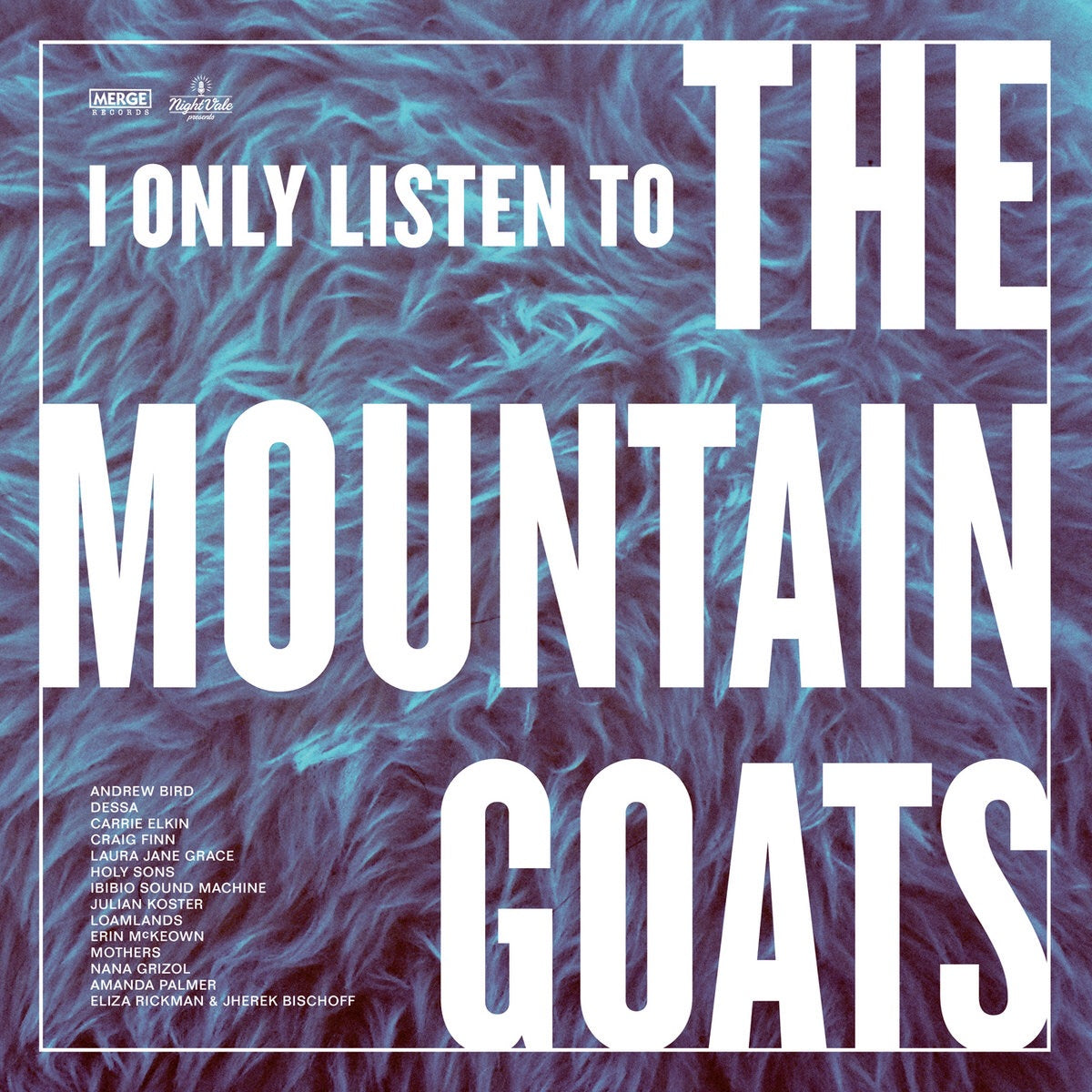 Various Artists - I only listen to The Mountain Goats