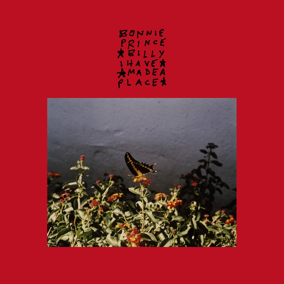 Bonnie Prince Billy - I Have Made a Place