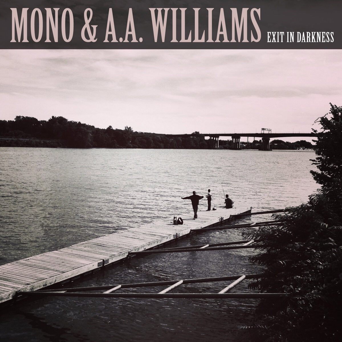 Mono and A.A. Williams - Exit In Darkness