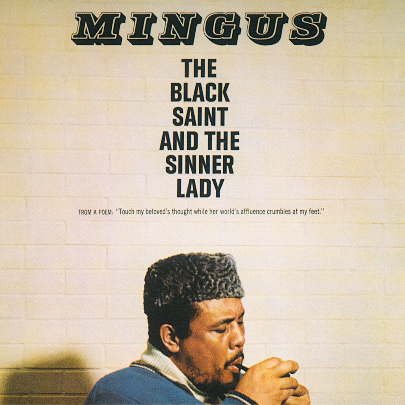 Charles Mingus - The Black Saint & the Sinner Lady