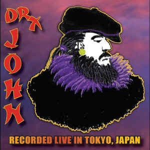 Dr. John - Recorded Live In Tokyo, Japan [RSD]