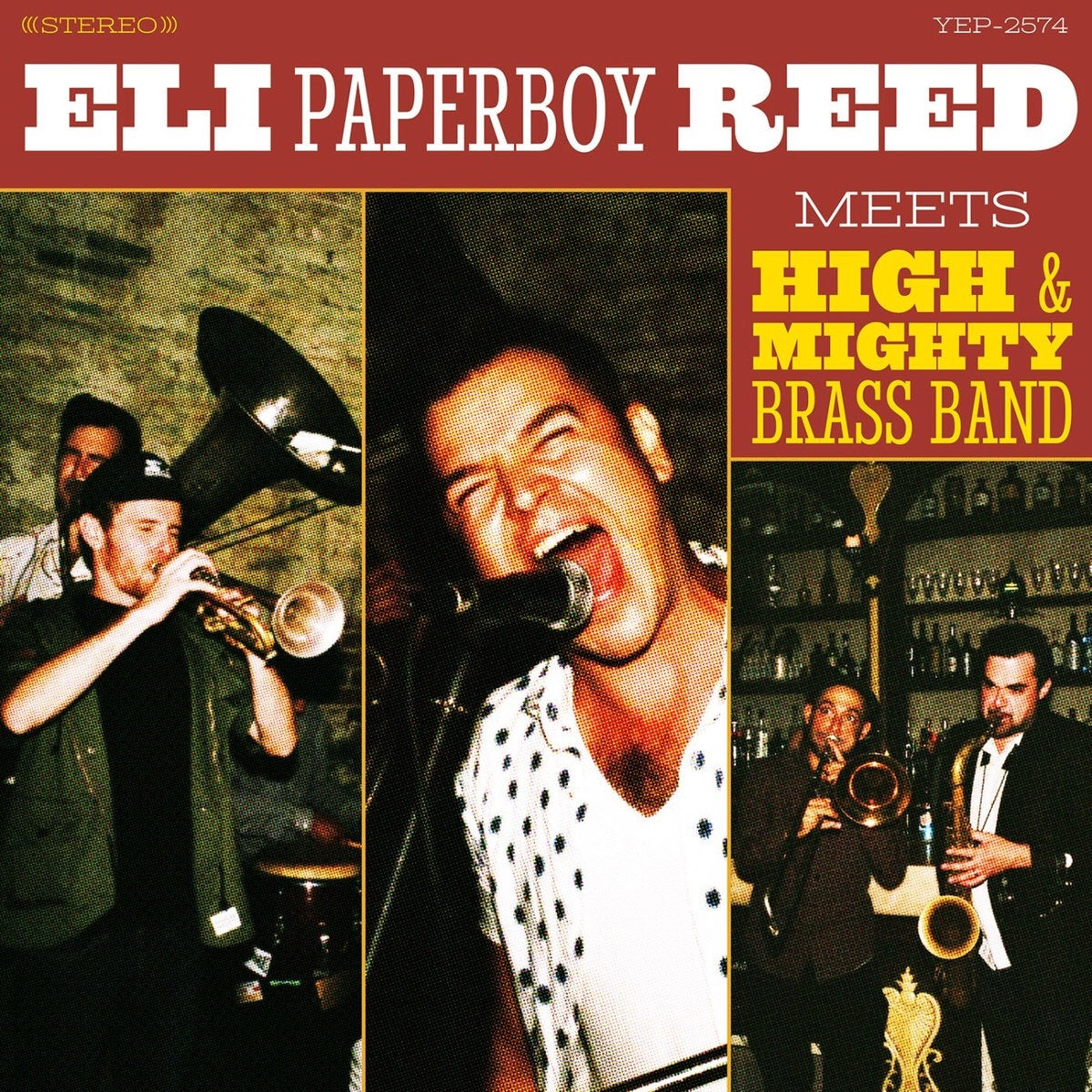 Eli Paperboy Reed - meets High & Mighty Brass Band