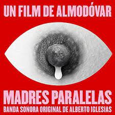Madres Paralelas OST