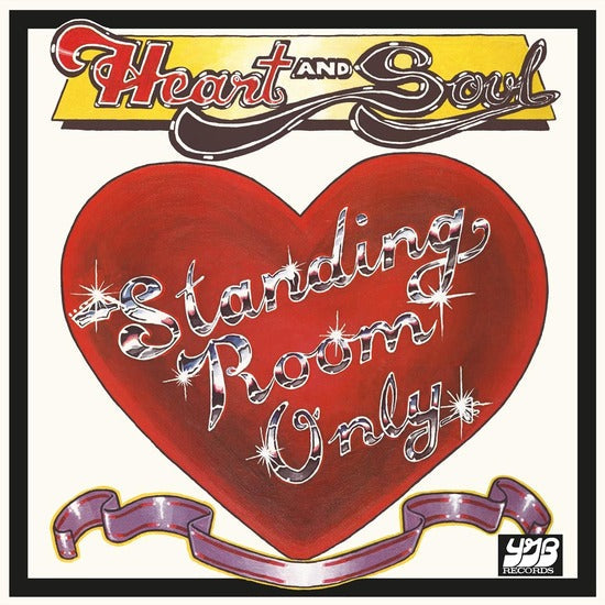 Standing Room Only - Heart and Soul