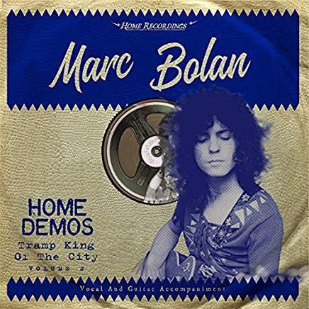T. Rex (Marc Bolan) - Home Demos Vol 2
