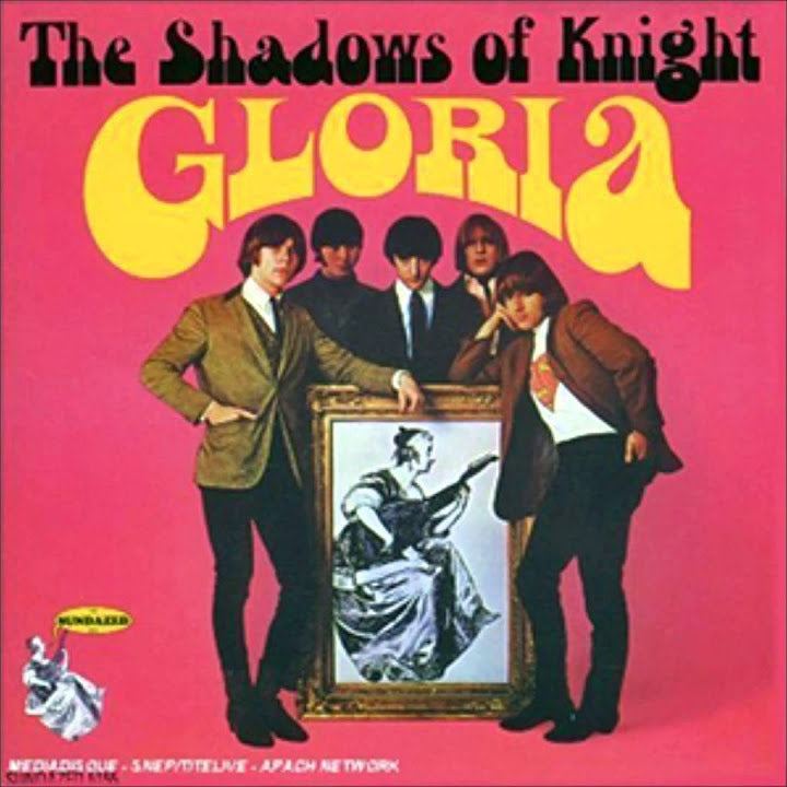 Shadows of Knight - Gloria