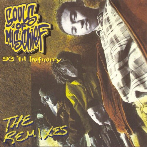Souls of Mischief - 93 til Infinity: The Remixes (RSD)