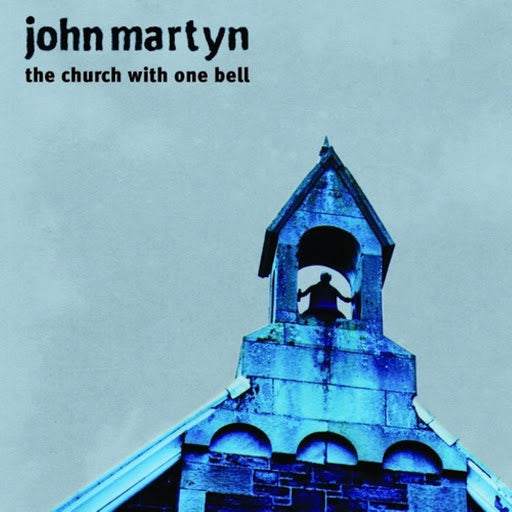 John Martyn - Church with One Bell (RSD)