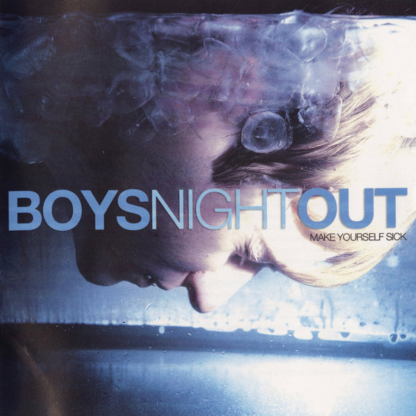Boys Night Out - Make Yourself Sick
